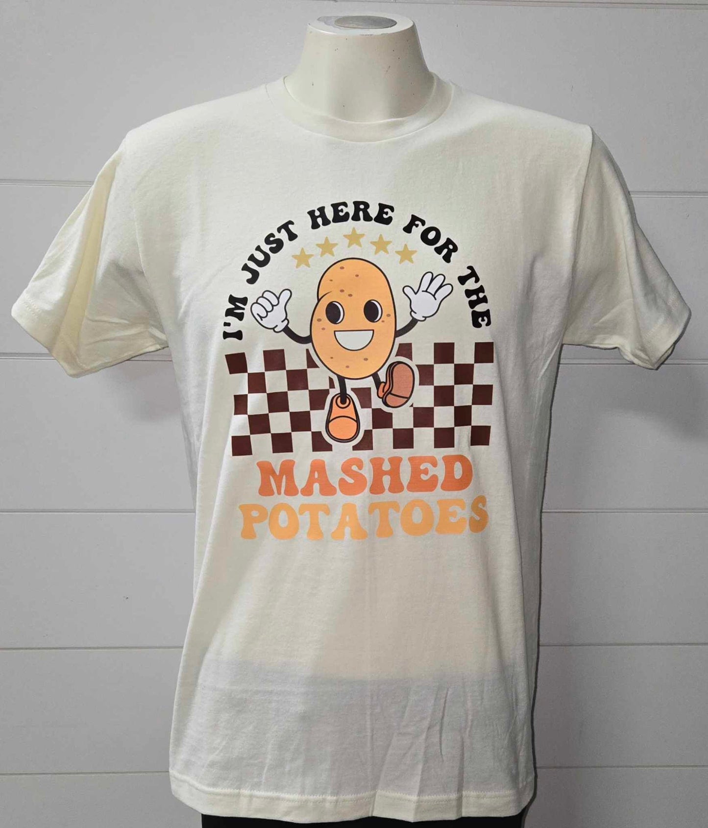 Just Here for the Mashed Potatos Graphic T-shirt - Final Sale