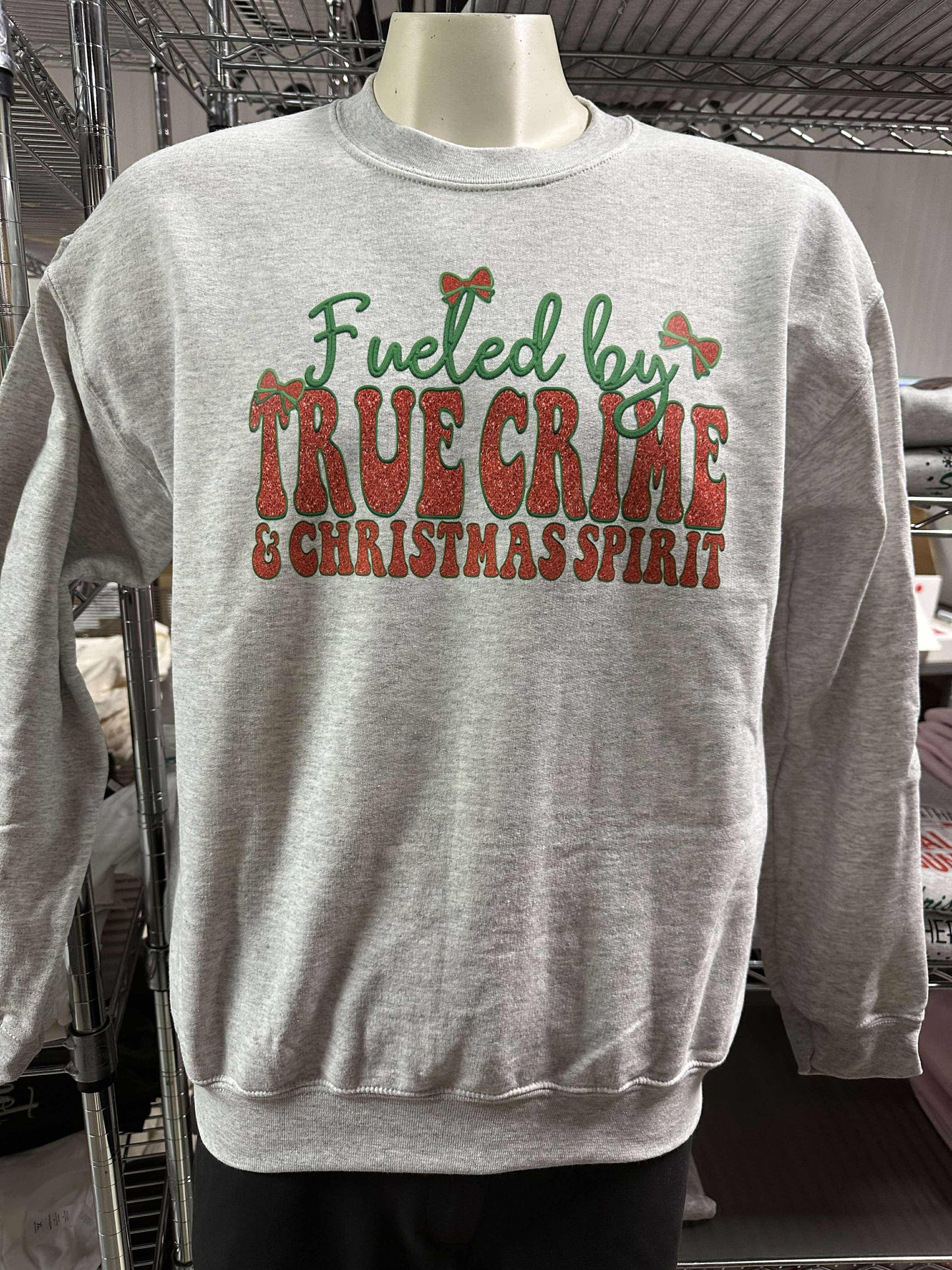 Fueled by True Crime & the Holiday Spirit Graphic Crewneck Sweatshirt - Final Sale