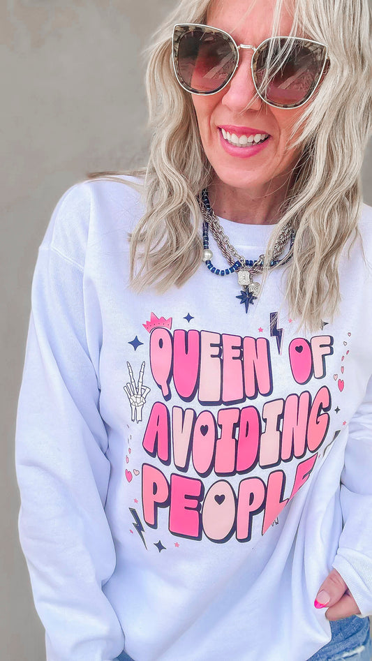 Queen of Avoiding People Graphic Crewneck Sweatshirt