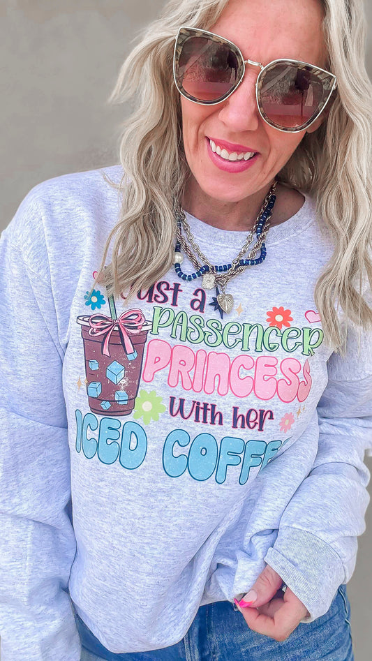 Just a Passenger Princess Graphic Crewneck Sweatshirt