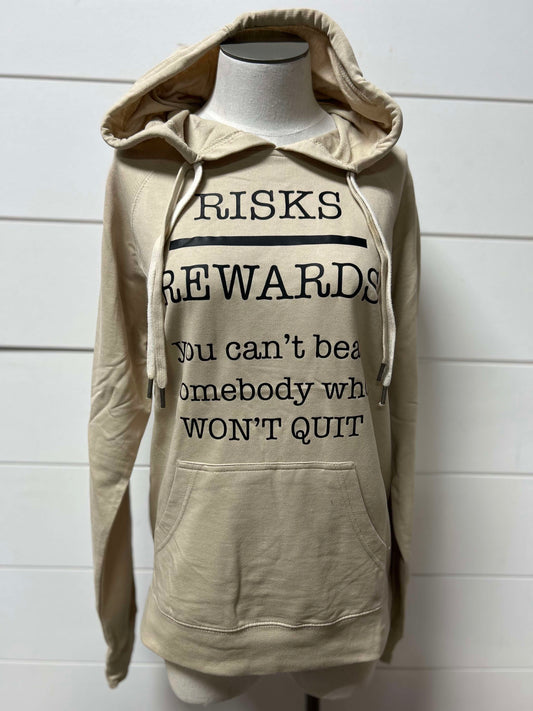 Risk Over Rewards Sweatshirt Hoodie**