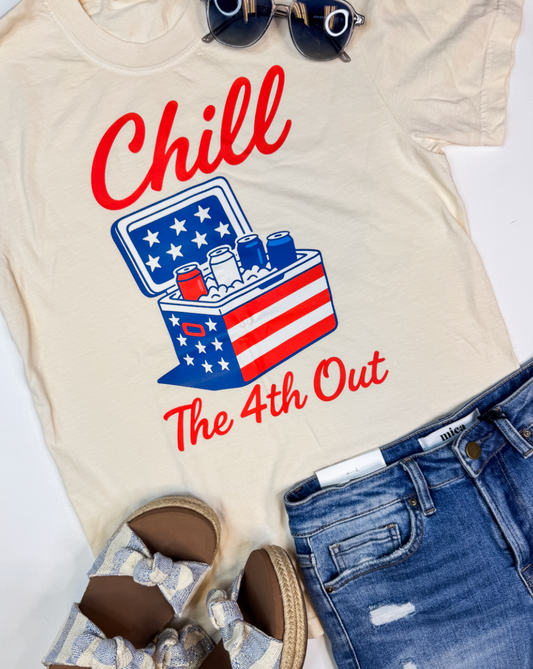 Chill the 4th Out Garment Graphic T-shirt