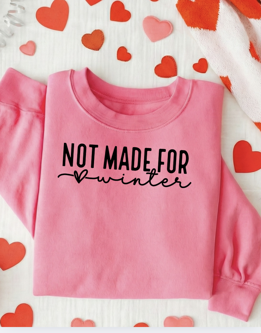 Not Made for Winter Pink Crewneck Graphic Sweatshirt