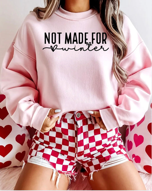 Not Made for Winter Pink Crewneck Graphic Sweatshirt