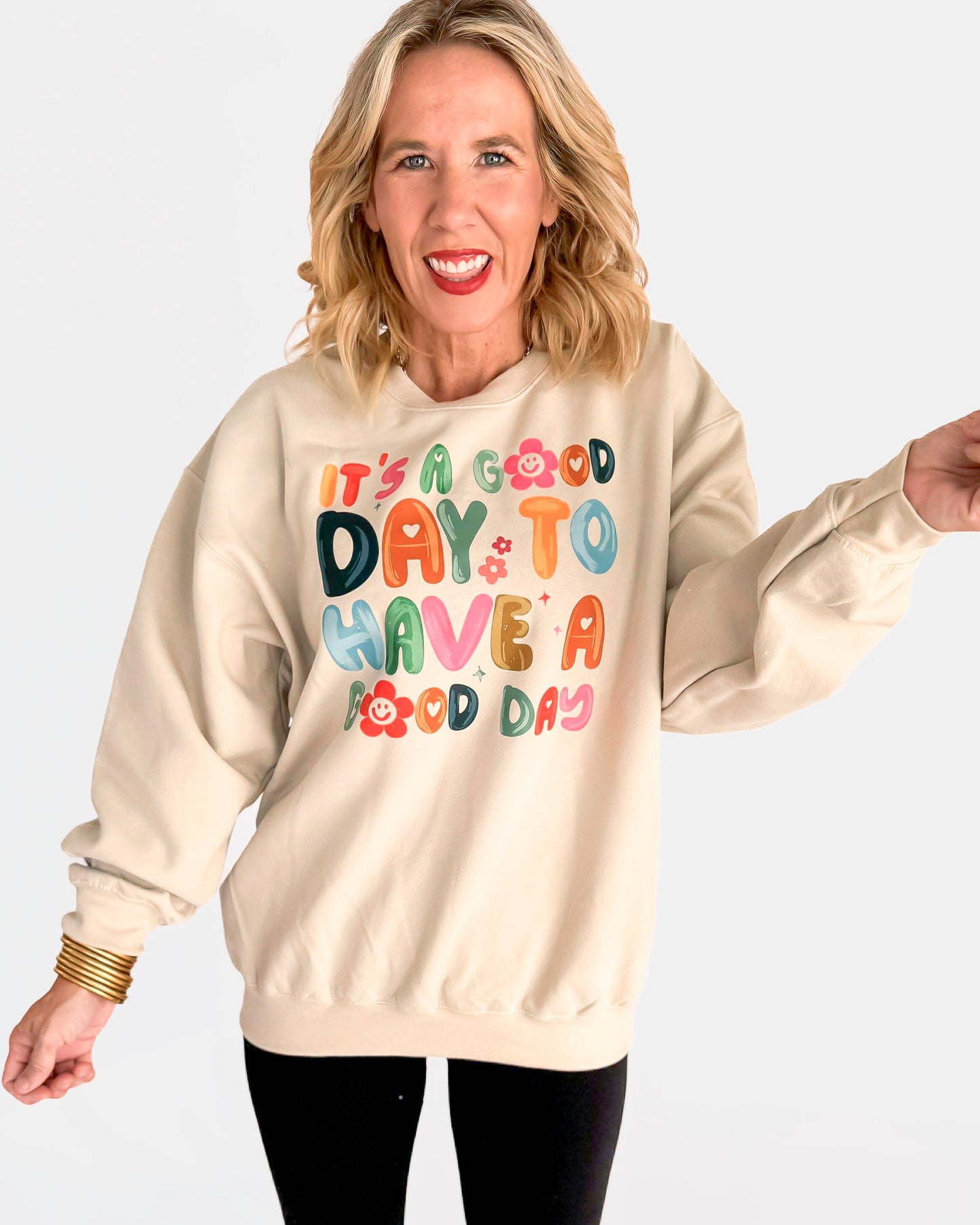 It's A Good Day Crewneck Graphic Sweatshirt -Excluded