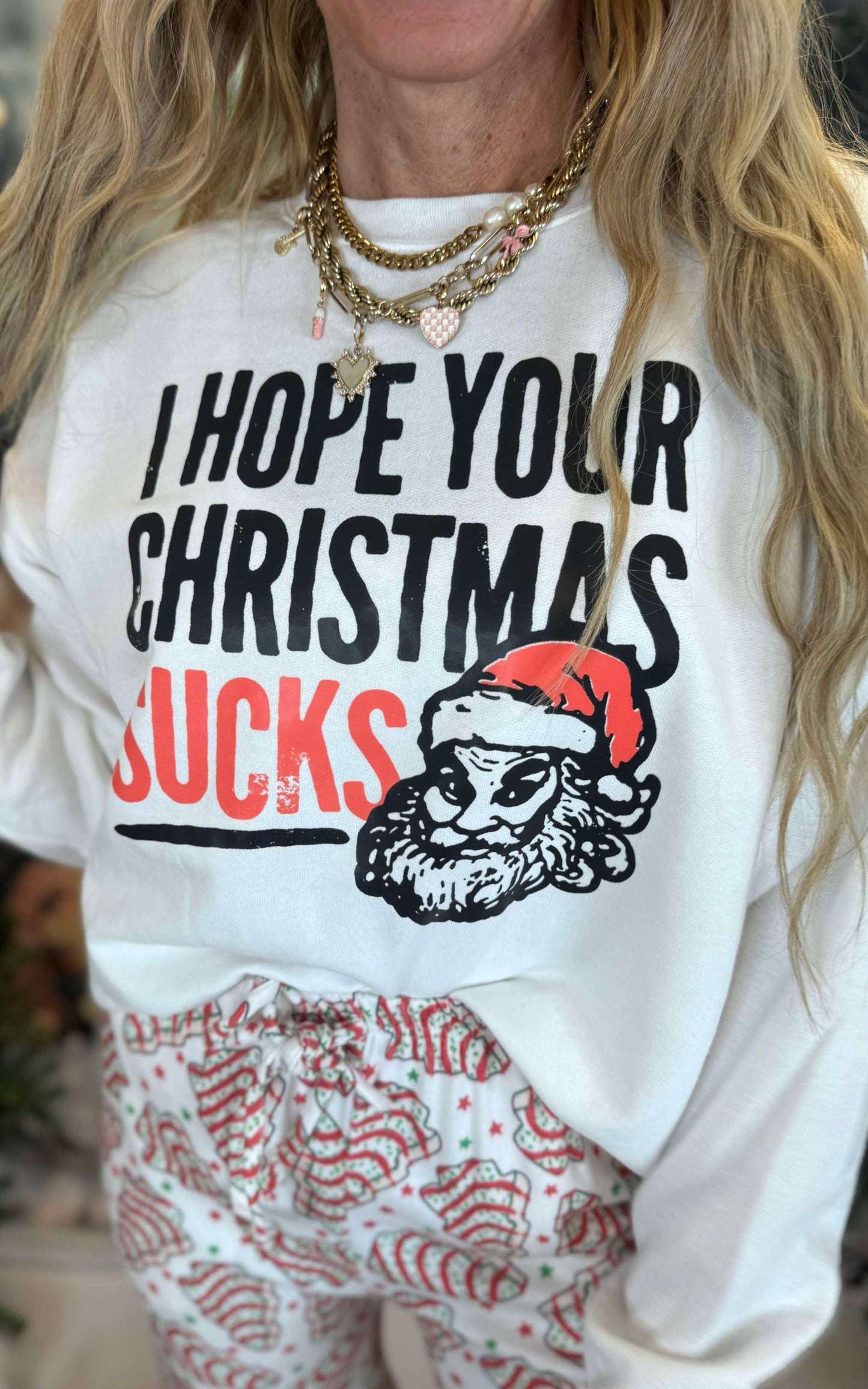 Hope Your Christmas Sucks Holiday Graphic Crewneck Sweatshirt - Final Sale