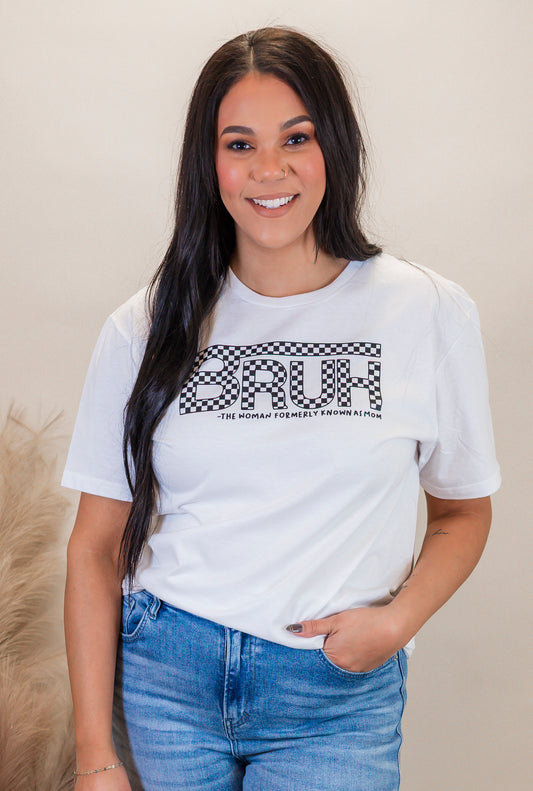 BRUH Formally Known as Mom Graphic T-shirt