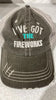 I've Got The Fireworks Hat** -Final Sale