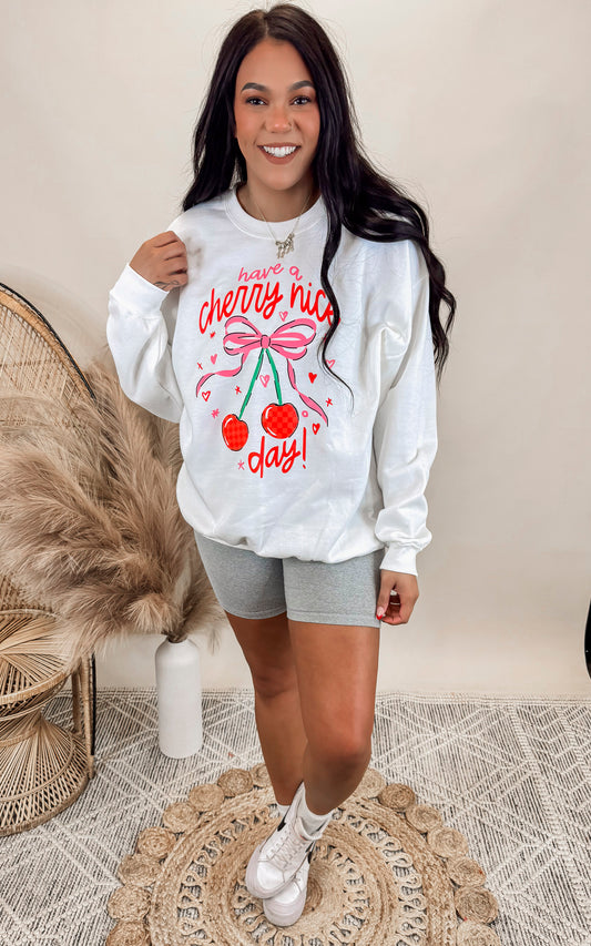 Have a Cherry Nice Day Graphic Crewneck Sweatshirt | FINAL SALE