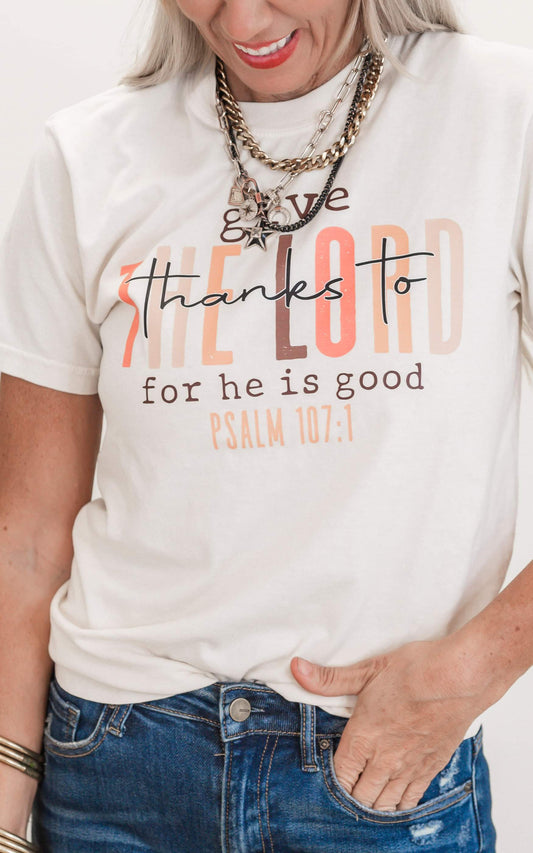 Give the Lord Thanks Garment Dyed Graphic T-shirt - Final Sale