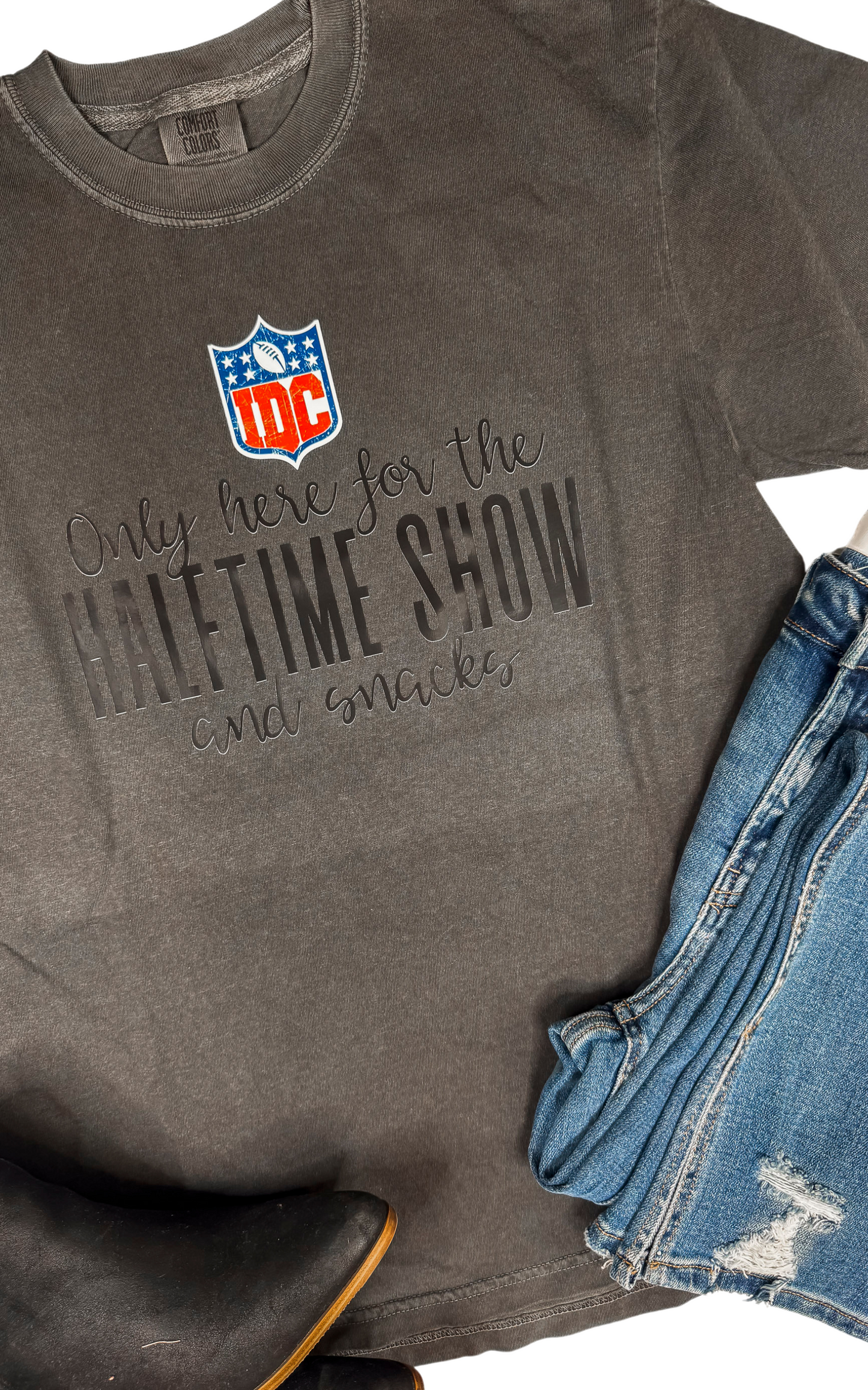Only Here for the Halftime Show & Snacks Garment Dyed Graphic T-shirt - DEAL