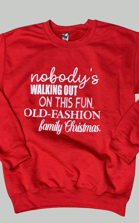 Nobodys Walking Out On this Fun Old Fashion Christmas Graphic Sweatshirt | FINAL SALE