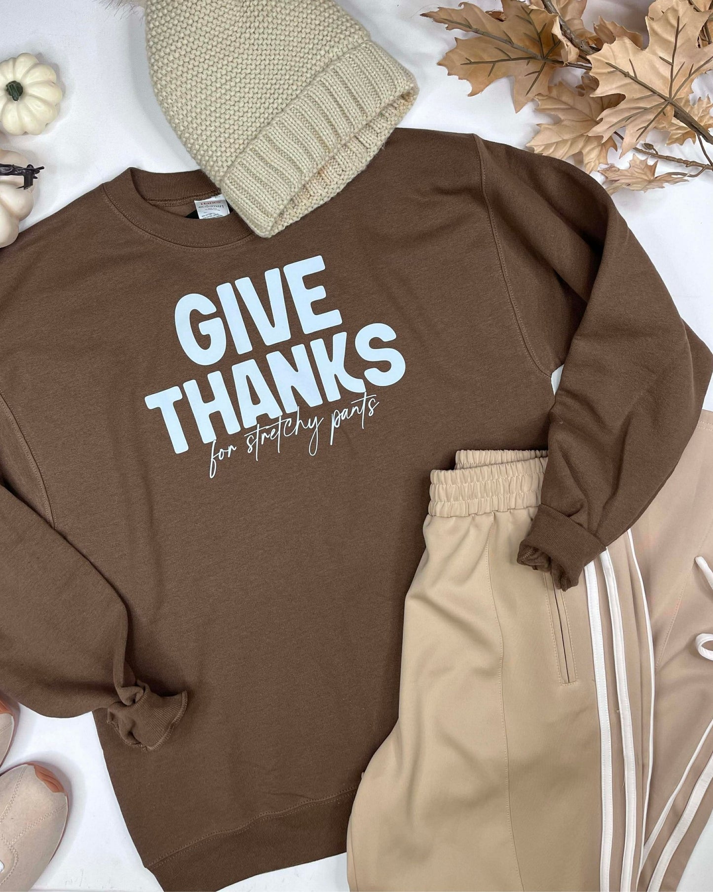 Give Thanks for Stretchy Pants Crewneck Graphic Sweatshirt