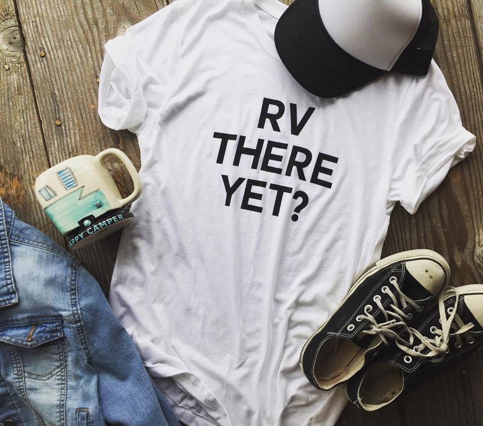 RV THERE YET? Unisex Tshirt - BAD HABIT BOUTIQUE