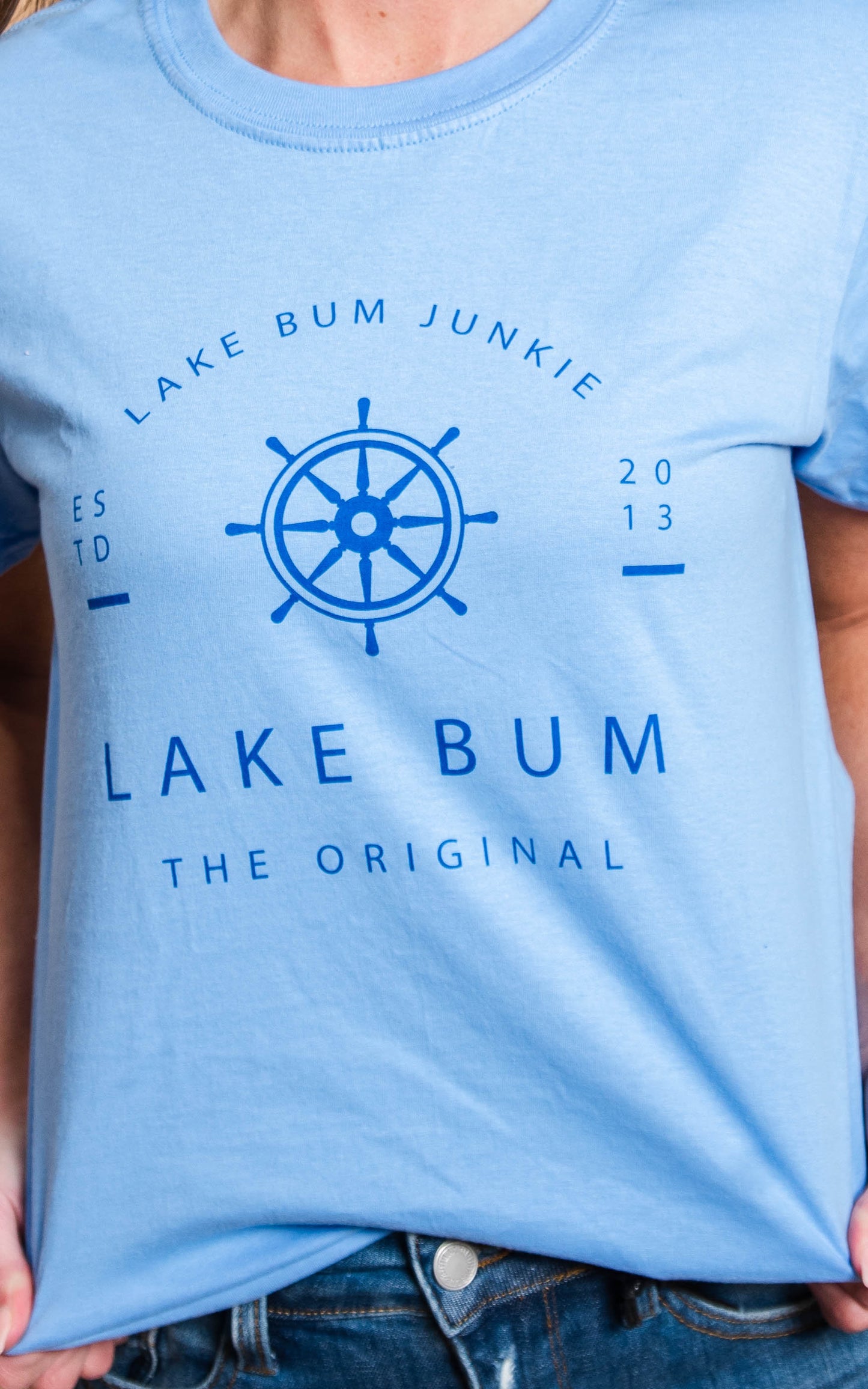 Lake Bum Junkie T-Shirt - BAD HABIT BOUTIQUE