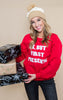30 DAYS 30 DEALS:  OK, But First Presents Sweatshirt - Red, CLOTHING, BAD HABIT APPAREL, BAD HABIT BOUTIQUE