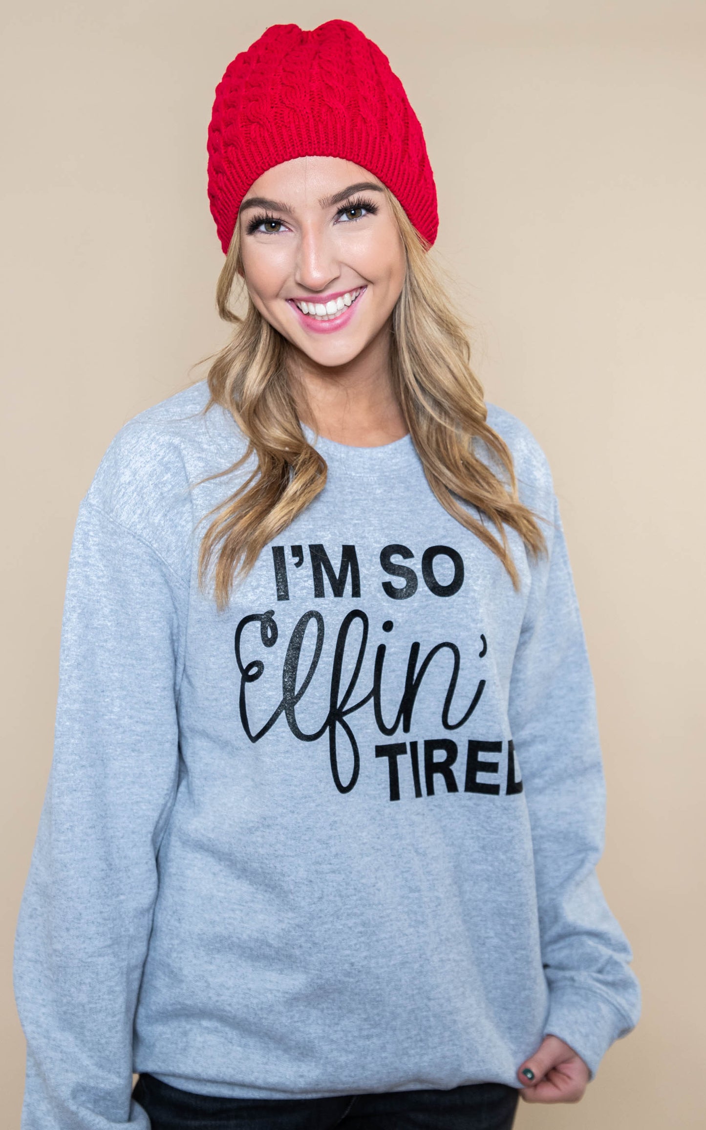 30 DAYS 30 DEALS: DAY 2: I'm So ELFIN' Tired Sweatshirt, CLOTHING, BAD HABIT APPAREL, BAD HABIT BOUTIQUE