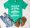 Ain't Nothing But a Christmas Party Tee - BAD HABIT BOUTIQUE