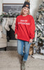 Son of A Nutcracker Sweatshirt** - Final Sale