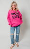 mom life crewneck