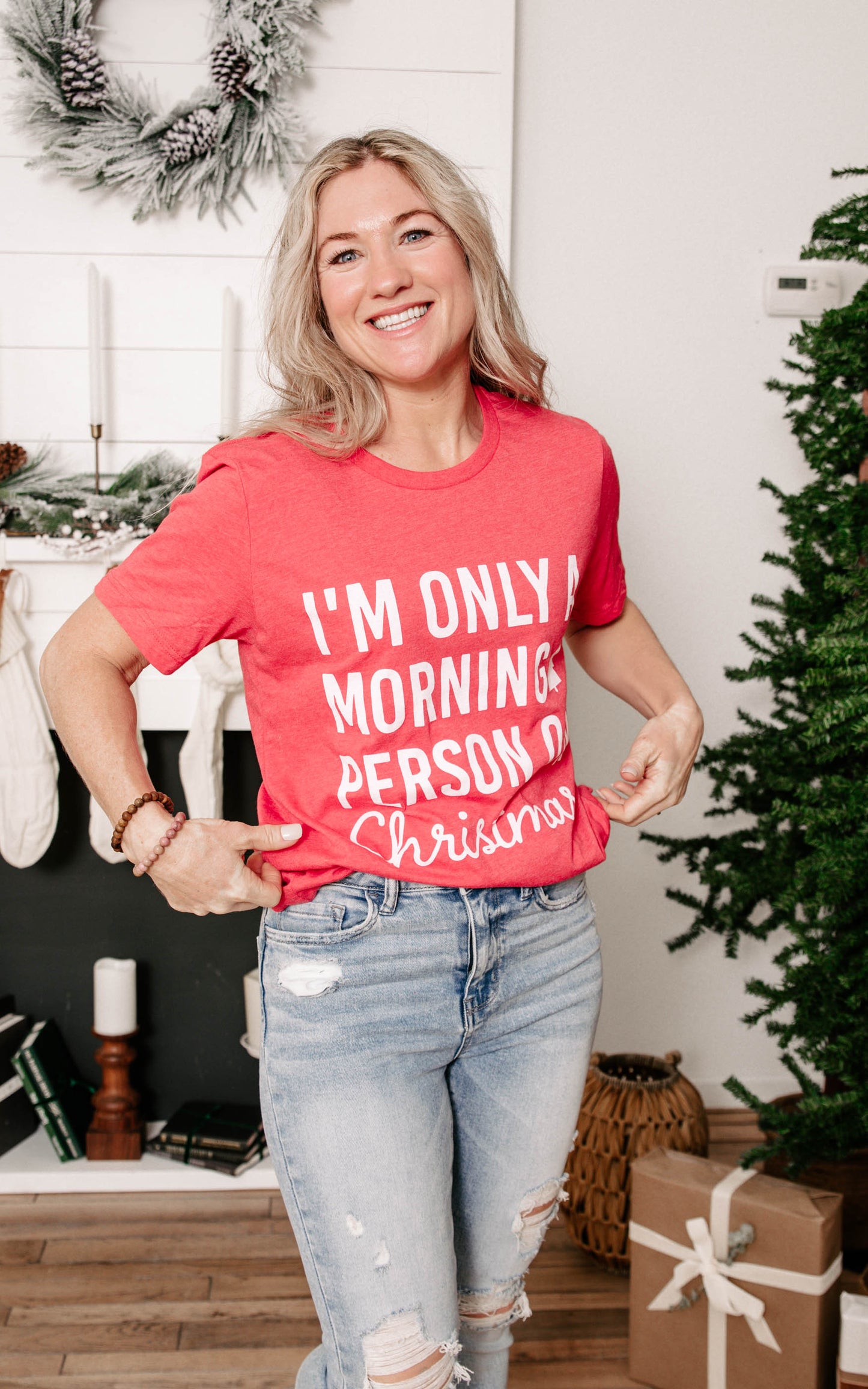 I'm Only a Morning Person on Christmas Morning T-shirt** - Final Sale