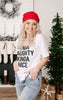 Kinda Naughty Kinda Nice T-shirt- Final Sale**