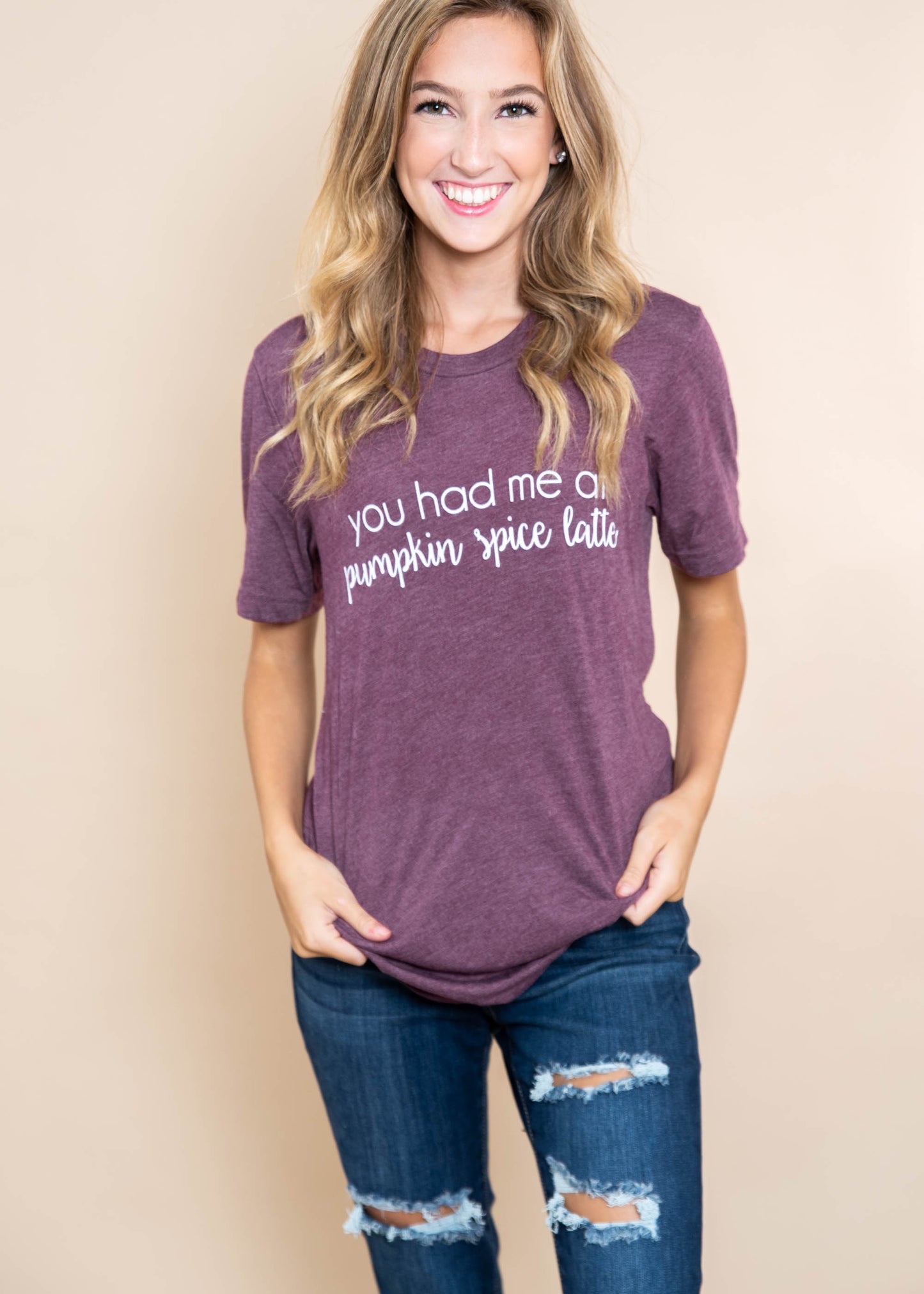 You Had Me at Pumpkin Spice T-Shirt - BAD HABIT BOUTIQUE