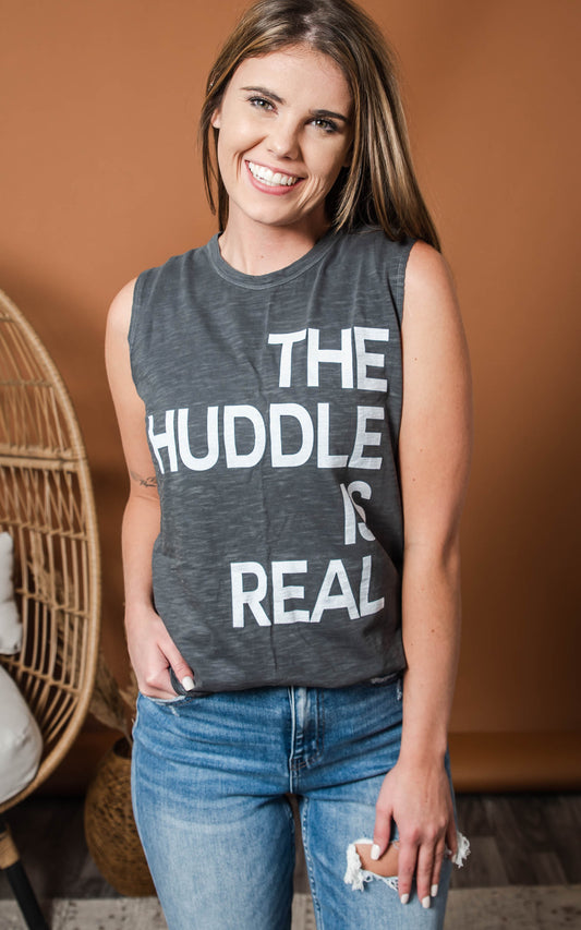 the huddle is real muscle tank