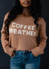 Lt. Brown Coffee Weather Sweater