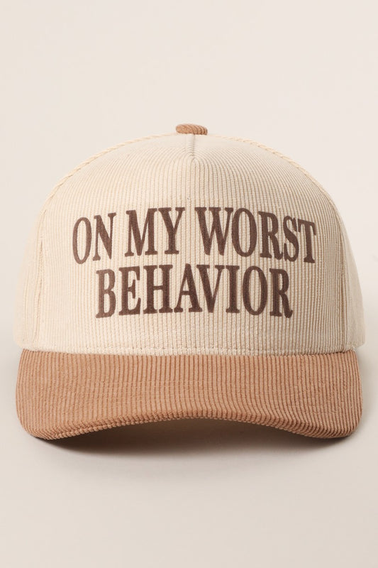 On My Worst Behavior Corduroy Trucker Hat