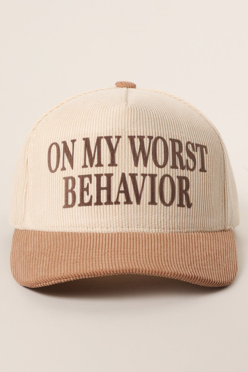 On My Worst Behavior Corduroy Trucker Hat
