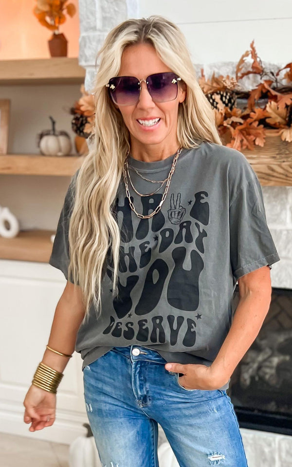 Have the Day You Deserve Graphic T-Shirt - Groovy Print