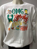 OMG Santa I know Him Graphic Crewneck Sweatshirt