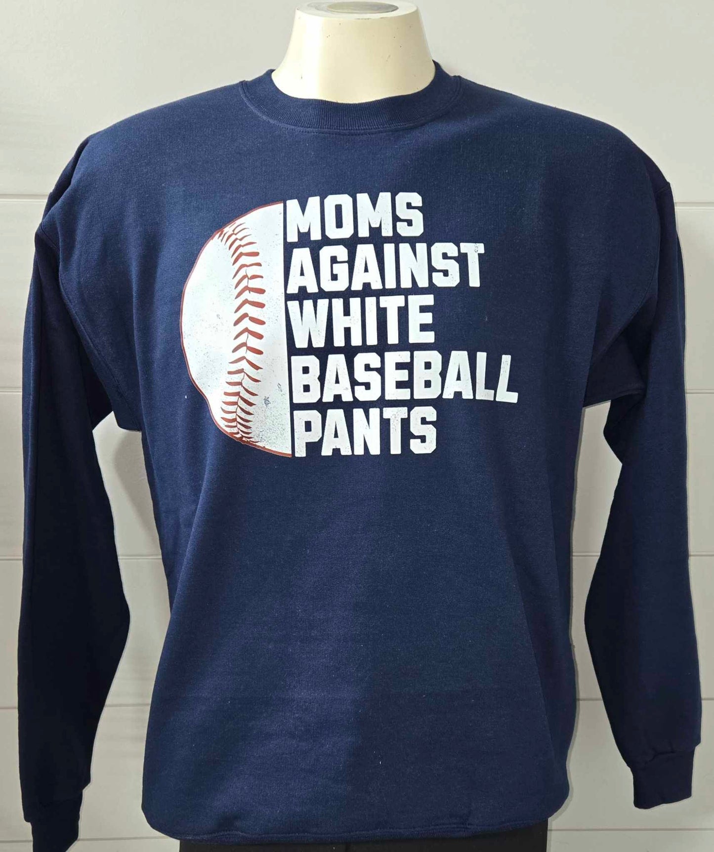 Moms Against White Baseball Pants Graphic Crewneck Sweatshirt