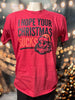 I Hope Your Christmas Sucks Holiday Graphic T-shirt