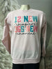 12 New Chapters New Year Graphic Crewneck Sweatshirt - Final Sale