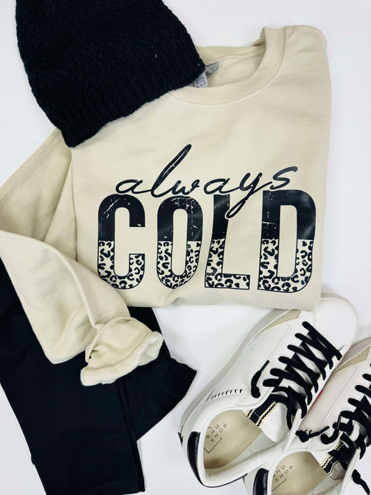 Tan Always Cold Graphic Crewneck Sweatshirt