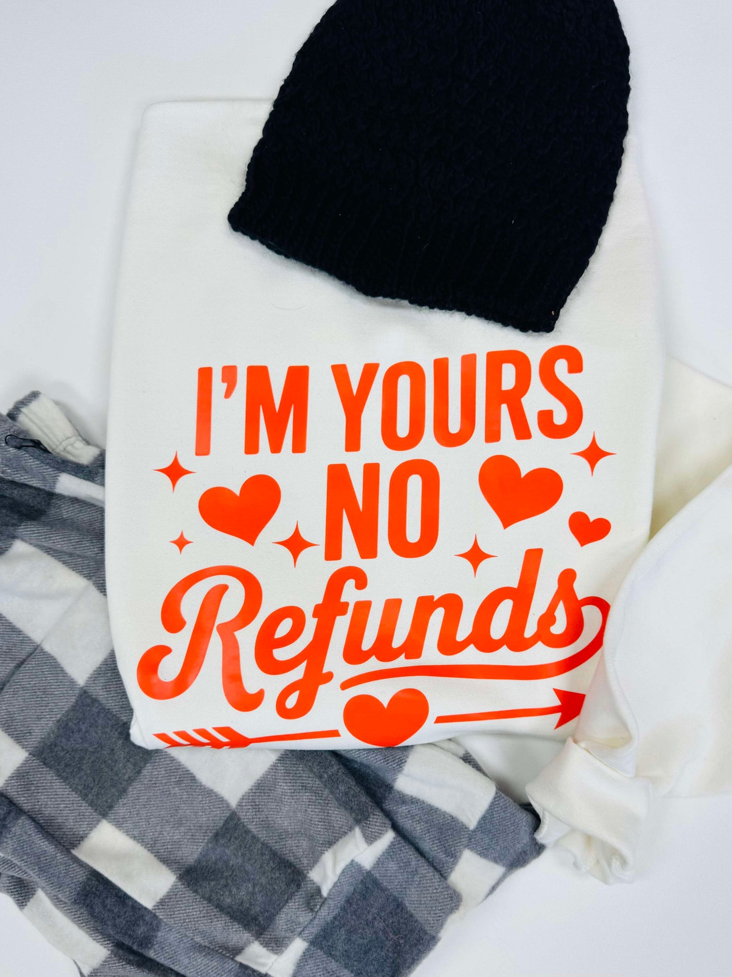 I'm Yours, No Refunds Graphic Crewneck Sweatshirt