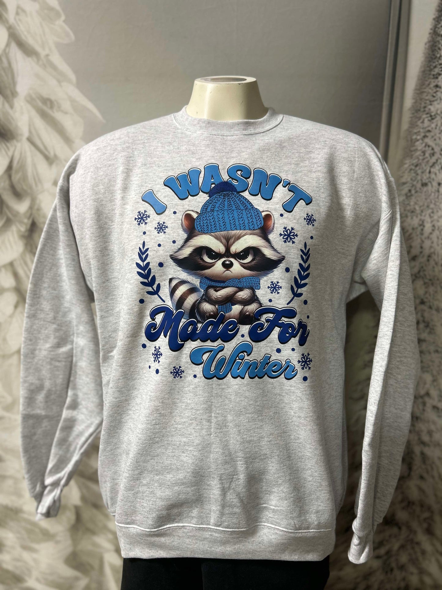 Snarky Wasn't Made for Winter Graphic Crewneck Sweatshirt** - Final Sale