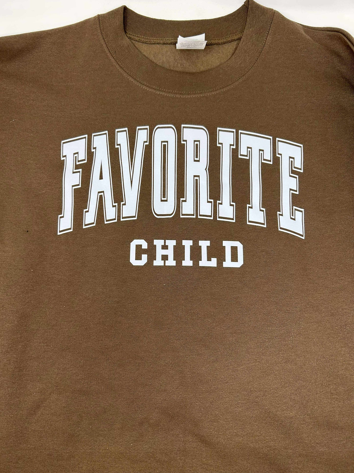 The Favorite Child Brown Crewneck Graphic Sweatshirt