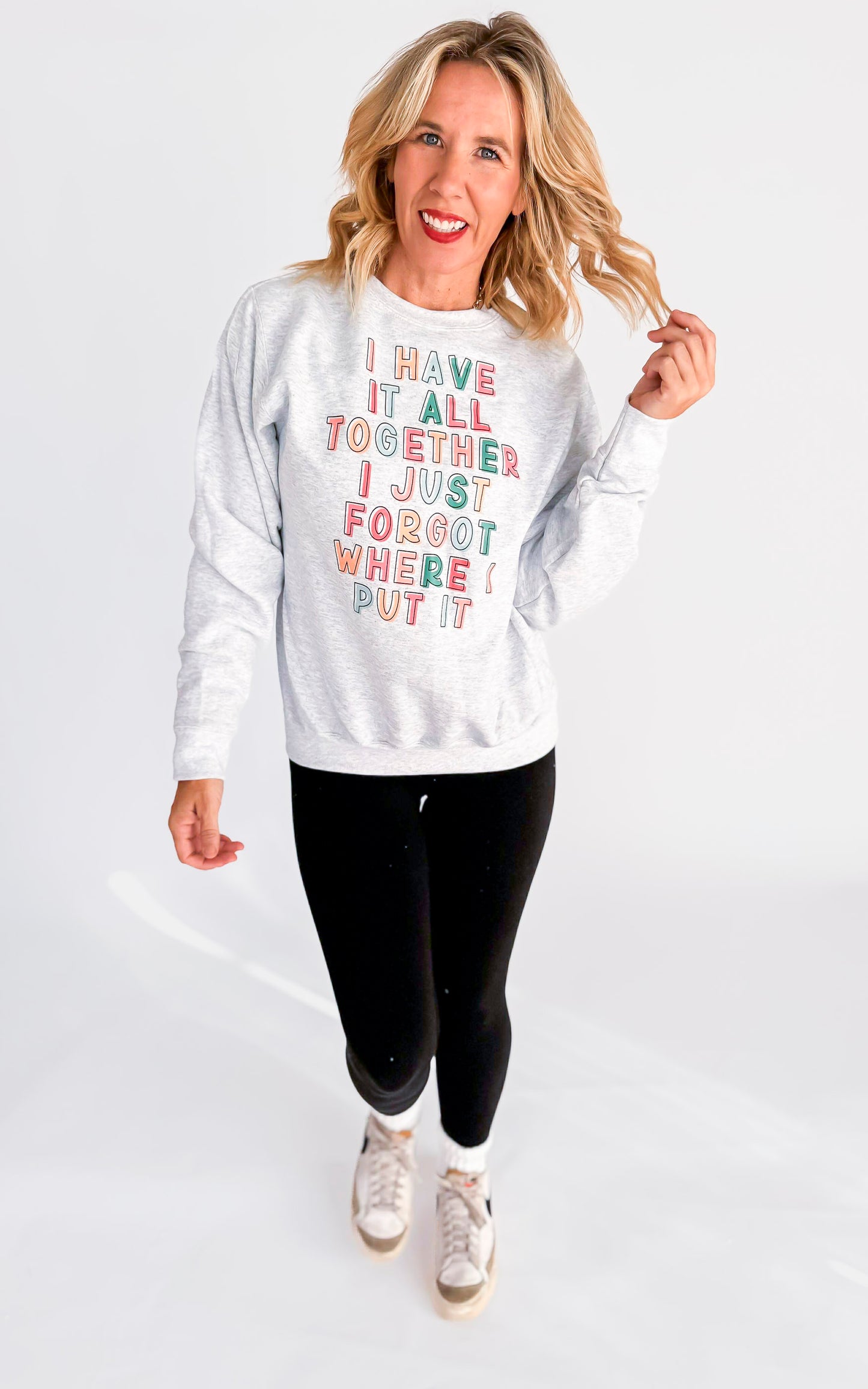 I Have It Together Crewneck Graphic Sweatshirt - Excluded