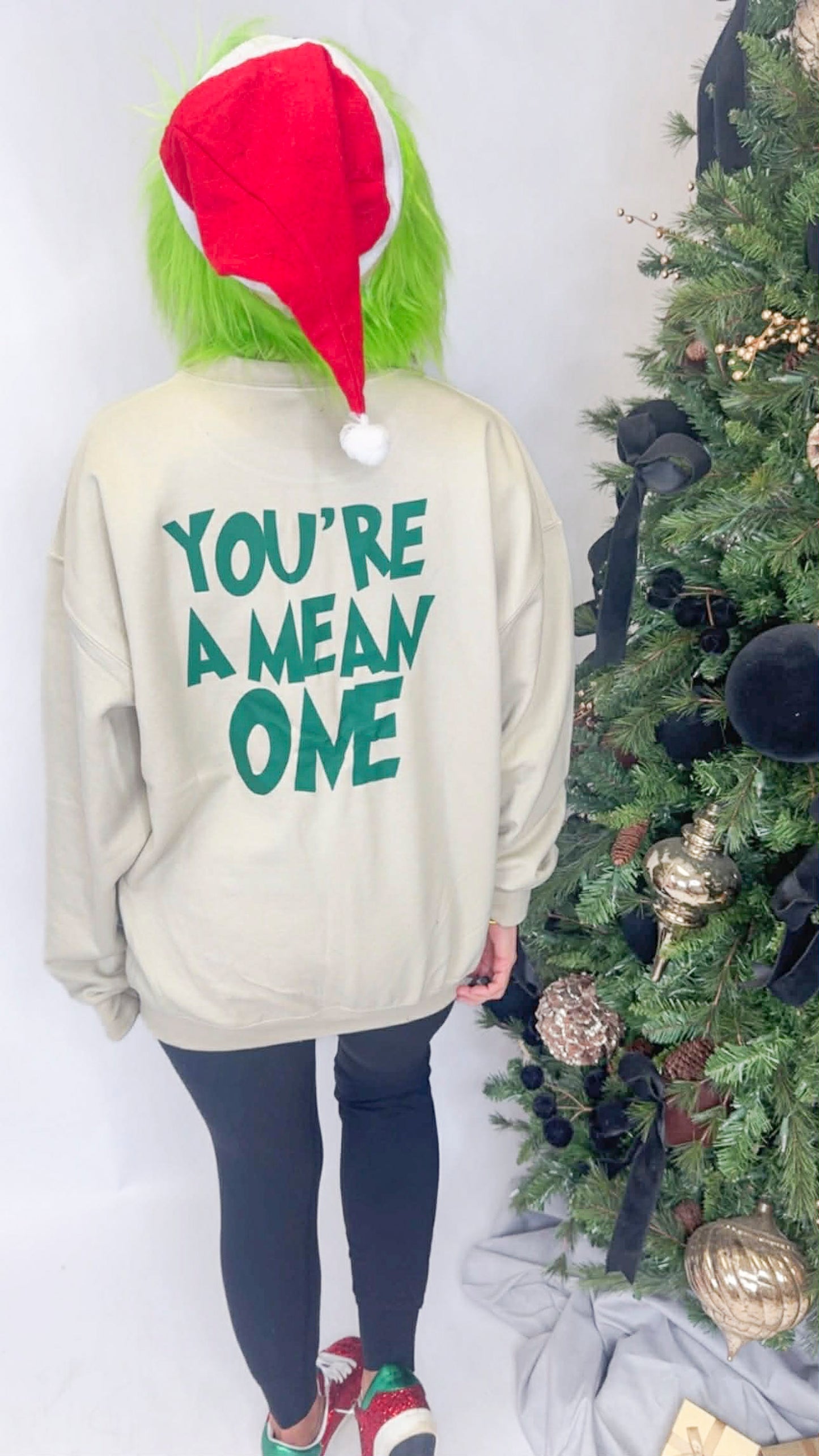 You're a Mean One Crewneck Graphic Sweatshirt - DEAL