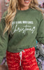 Just a Girl that Loves Christmas Crewneck Sweatshirt