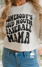 Somebody's Loud Mouth Baseball Mama Cropped Sweatshirt**