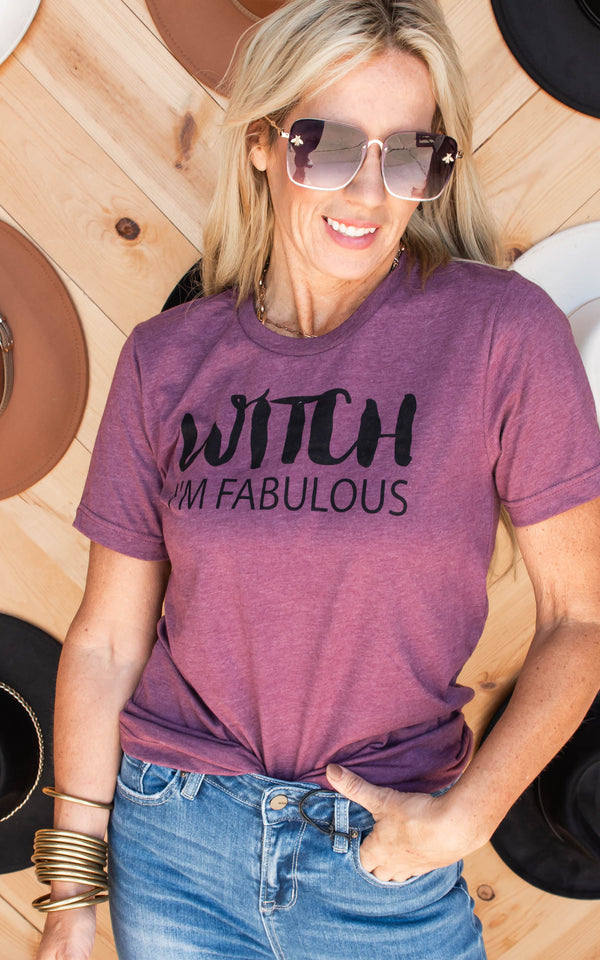 WITCH I'M FABULOUS TEE**