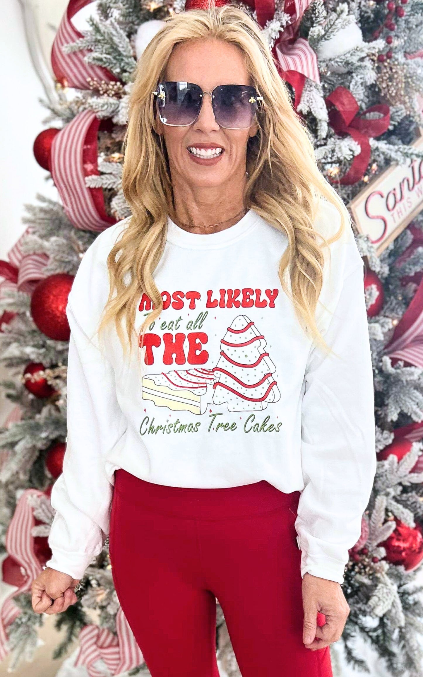 Most Likely to Eat All the Christmas Cakes Crewneck Sweatshirt