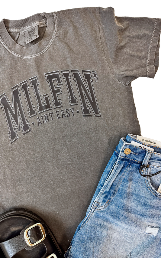 MILFIN Ain't Easy Garment Dyed Graphic T-shirt**