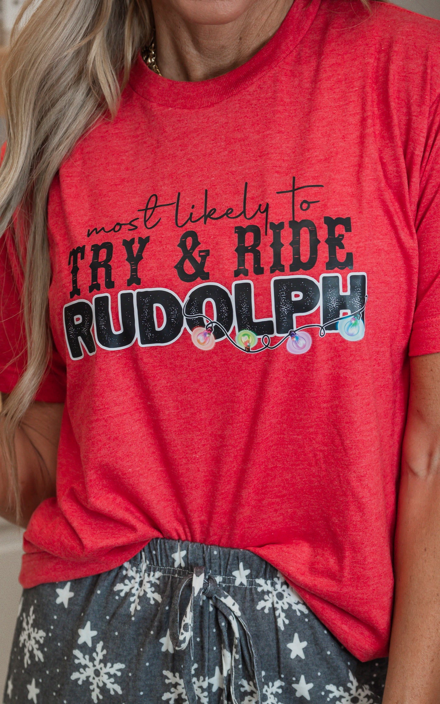 Most Likely to Try & Ride Rudolph Holiday Graphic T-shirt