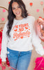 I'm Yours, No Refunds Graphic Crewneck Sweatshirt