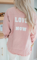 Rose Garment Washed "Love Now" Jacket